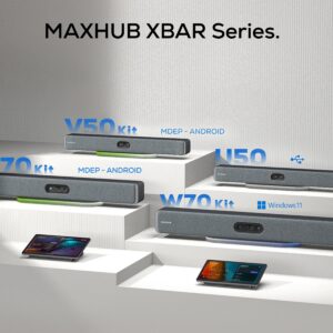 MAXHUB XBar Series U50 V50 V70 and W70 video conferencing solutions
